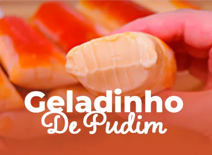 Geladinho de Pudim — bônus exclusivo